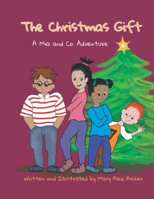 The Christmas Gift : A Mia And Co. Adventure - 9781732748071