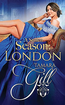 A Stolen Season : London