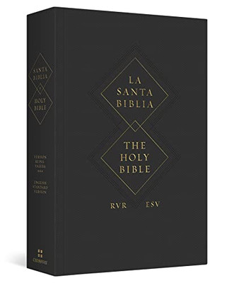 Esv Spanish/English Parallel Bible (La Santa Biblia Rvr / The Holy Bible Esv, Paperback)