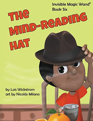 The Mind-Reading Hat - 9781954519398