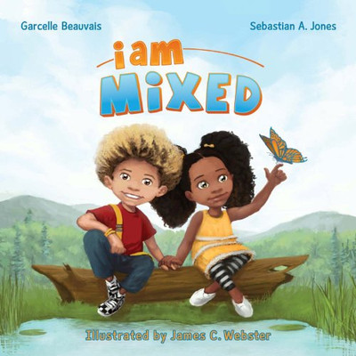 I Am Mixed (I Am Book)