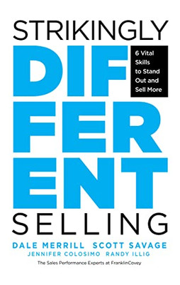 Strikingly Different : The 3 Exceptional Practices Of The World'S Top Sales Performers