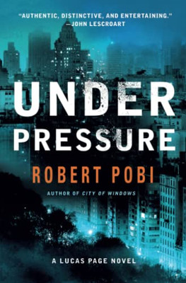 Under Pressure : A Lucas Page Novel