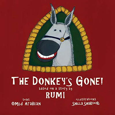 The Donkey'S Gone!