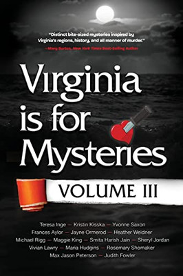 Virginia Is For Mysteries : Volume Iii - 9781646635177