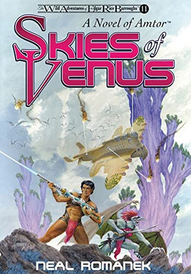 Skies Of Venus : A Novel Of Amtor - 9781945462382