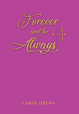 Forever And For Always