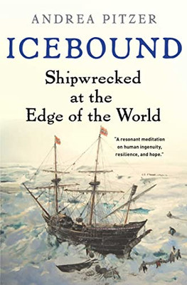 Icebound : Shipwrecked At The Edge Of The World