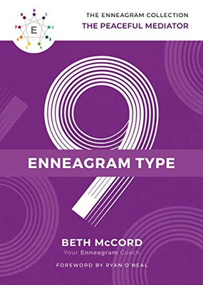 The Enneagram Type 9: The Peaceful Mediator (The Enneagram Collection)