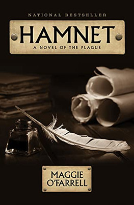 Hamnet : A Novel Of The Plague