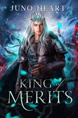 King Of Merits : A Fae Romance