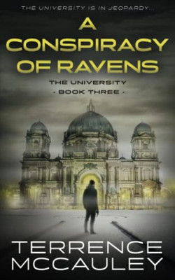 A Conspiracy Of Ravens: A Modern Espionage Thriller