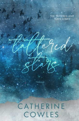 Tattered Stars : A Tattered & Torn Special Edition