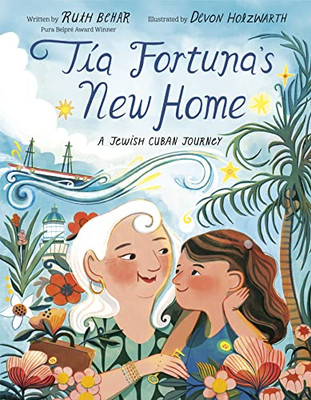 Tía Fortuna'S New Home : A Jewish Cuban Journey - 9780593172414