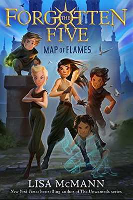 Map Of Flames (The Forgotten Five, Book 1)