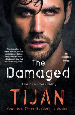 The Damaged : An Insiders Novel