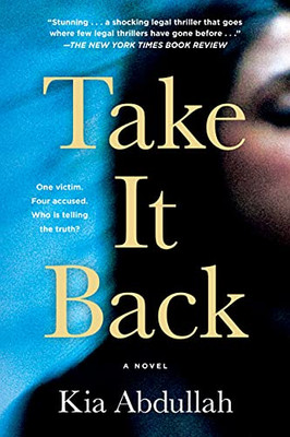 Take It Back : A Novel