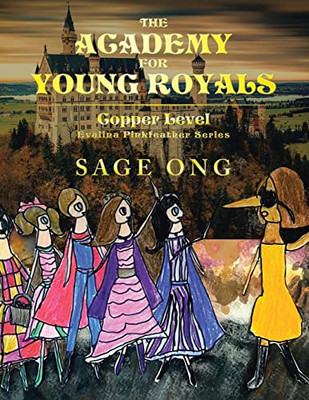 The Academy For Young Royals : Copper Level - 9781543768077