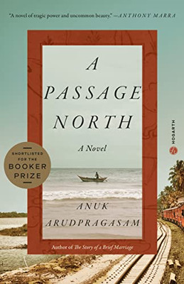 A Passage North : A Novel