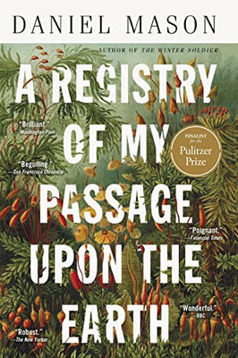 A Registry Of My Passage Upon The Earth : Stories