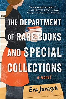 The Department Of Rare Books And Special Collections : A Novel - 9781728238593