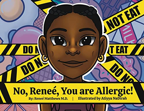 No, Reneé, You Are Allergic! - 9781736835845