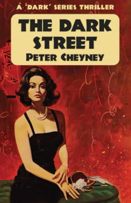 Dark Street : A Dark Series Thriller