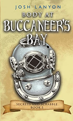 Body At Buccaneer'S Bay : An M/M Cozy Mystery
