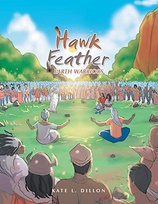 Hawk Feather : Earth Warriors