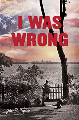 I Was Wrong, But We Can Make It Right: Achieving Racial Equality - 9781645383390