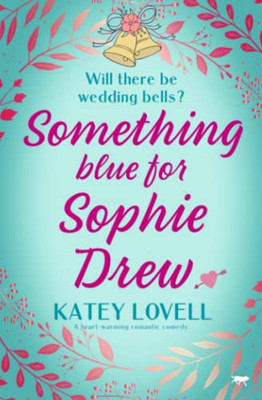 Something Blue For Sophie Drew