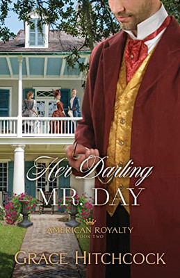 Her Darling Mr. Day - 9780764237980