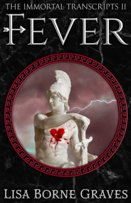Fever : The Immortal Transcripts Book 2