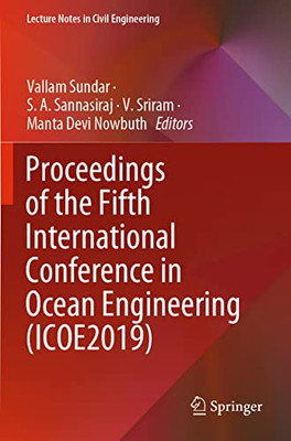 Proceedings Of The Fifth International Conference In Ocean Engineering (Icoe2019)