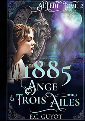 1885 L'Ange À Trois Ailes