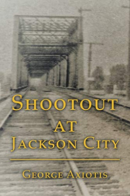 Shootout at Jackson City