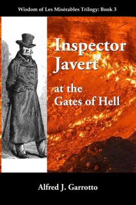 Inspector Javert : At The Gates Of Hell