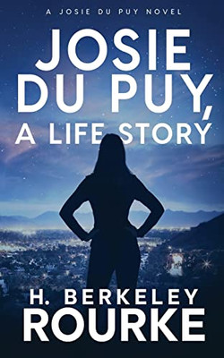 Josie Dupuy, A Life Story - 9784824118318