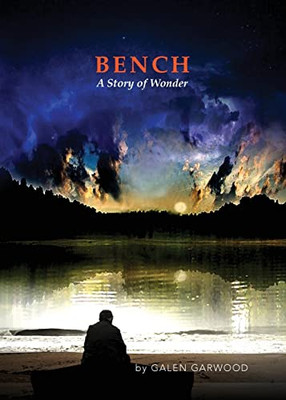 Bench, A Story Of Wonder