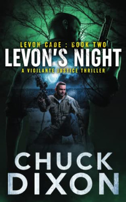 Levon'S Night: A Vigilante Justice Thriller