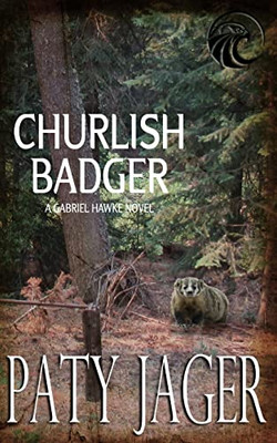 Churlish Badger