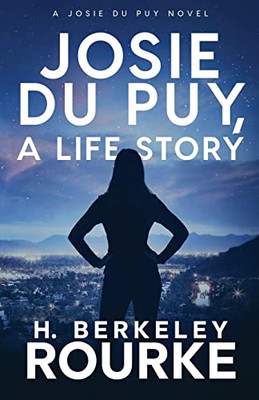 Josie Dupuy, A Life Story - 9784824118301