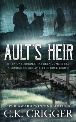 Ault'S Heir : A Traditional Western Novel