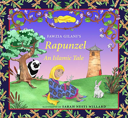 Rapunzel: An Islamic Tale