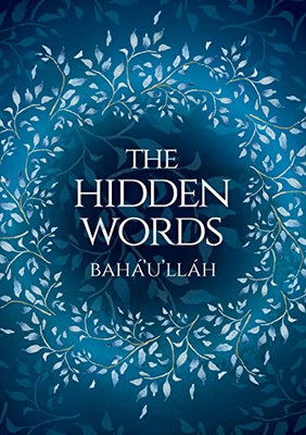 The Hidden Words (Illustrated) - 9781922562548