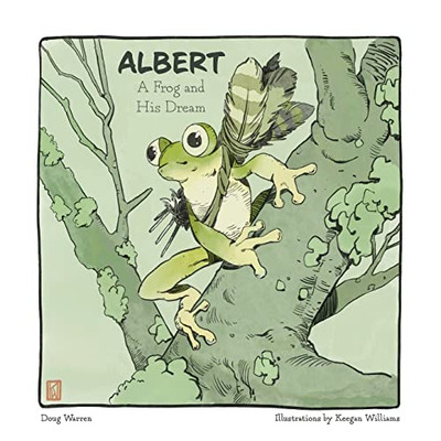 Albert: A Frog And His Dream - 9781953021472