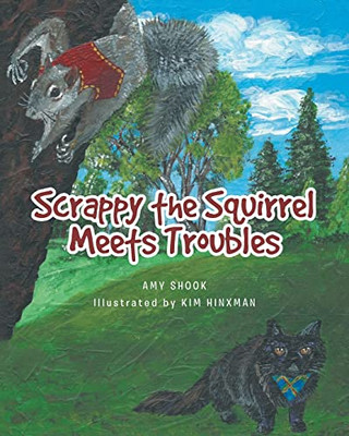 Scrappy The Squirrel Meets Troubles - 9781638145677