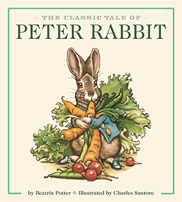 The Peter Rabbit Oversized Board Book (The Revised Edition) : Illustrated By New York Times Bestselling Artist