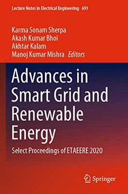 Advances In Smart Grid And Renewable Energy : Select Proceedings Of Etaeere 2020