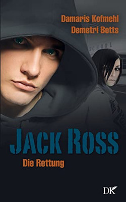 Jack Ross : Die Rettung